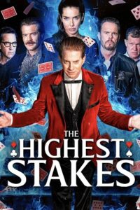 The Highest Stakes (2026) WEB-DL Dual Audio {Hindi-English} 480p - 720p - 1080p