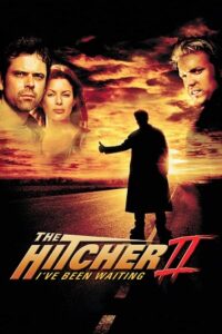 The Hitcher II: I’ve Been Waiting (2003) BluRay Dual Audio {Hindi-English} 480p - 720p - 1080p