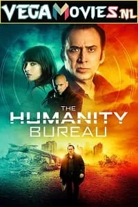 The Humanity Bureau (2017) Dual Audio {Hindi-English} 480p - 720p - 1080p