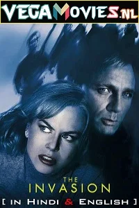 The Invasion (2007) Dual Audio {Hindi-English} 480p - 720p - 1080p