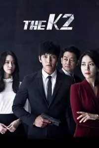 The K2 (Season 1) [Episode 01-16 Added] Hindi-Dubbed (ORG) K-Drama Tv Series All Episodes 480p - 720p WEB-DL