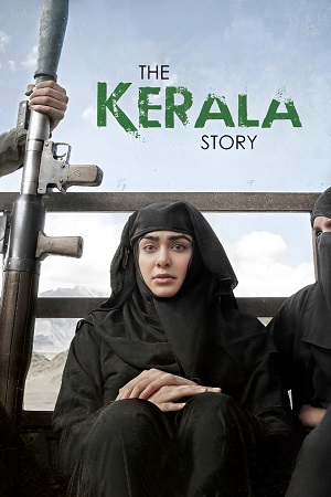 The Kerala Story (2023) [Hindi DD5.1] Full Movie ZEE5 WEB-DL 480p - 720p - 1080p - 2160p 4K