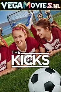 The Kicks (Season 1) Dual Audio [Hindi + English] Complete Amazon Prime Web Series 720p