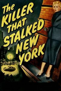 The Killer That Stalked New York (1950) Dual Audio {Hindi-English} BluRay 480p - 720p - 1080p