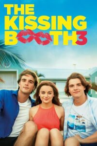 The Kissing Booth 3 (2021) Dual Audio {Hindi-English} BluRay 480p - 720p - 1080p