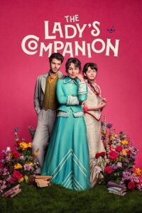 The Ladys Companion (Season 1) Dual Audio {Hindi-English} Netflix-Series 480p - 720p - 1080p WEB-DL