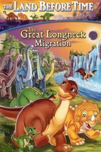 The Land Before Time X: The Great Longneck Migration (2003) WEB-DL Dual Audio {Hindi-English} 480p - 720p - 1080p