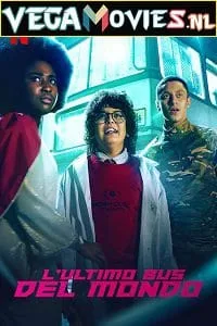 Netflix The Last Bus (2022) Season 1 Dual Audio {Hindi-English} 720p 10Bit WEB-DL