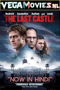The Last Castle (2001) Dual Audio {Hindi-English} 480p - 720p - 1080p