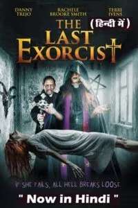 The Last Exorcist (2020) Dual Audio {Hindi-English} 480p - 720p - 1080p