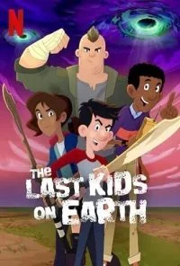 The Last Kids on Earth (2020) Season 3 Hindi Complete Netflix WEB Series 480p &amp; 720p HDRip