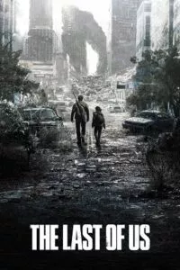 The Last of Us (2023) Season 1 [Complete] HBOMAX English WEB Series 480p - 720p - 1080p WEB-DL