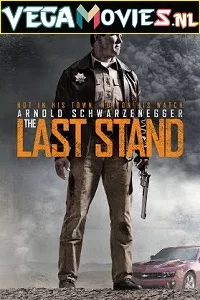 The Last Stand (2013) Dual Audio {Hindi-English} 480p - 720p