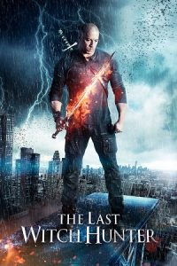 The Last Witch Hunter (2015) Dual Audio {Hindi-English} BluRay 480p - 720p - 1080p