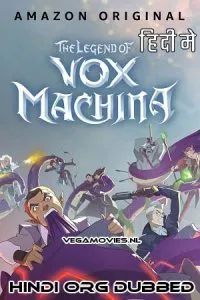 The Legend of Vox Machina (Season 1 – 2) Dual Audio [Hindi + English] Complete Web Series 720p