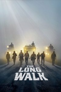 The Long Walk (2025) BluRay Dual Audio {Hindi-English} 480p - 720p - 1080p