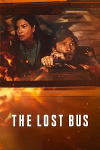 The Lost Bus (2025) {English with Subtitles} Full Movie WEB-DL 480p - 720p - 1080p