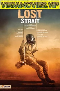 The Lost Strait (2018) Dual Audio {Hindi-English} 480p - 720p