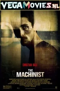 The Machinist (2004) Dual Audio {Hindi-English} 480p - 720p - 1080p