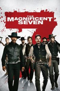 The Magnificent Seven (2016) BluRay Dual Audio {Hindi-English} 480p - 720p - 1080p