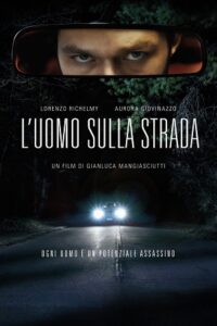 The Man On The Road (2022) WEB-DL Dual Audio {Hindi-Italian} 480p - 720p - 1080p