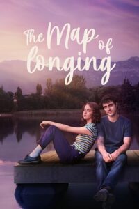 The Map of Longing (2026) Season 1 Dual Audio {Hindi-Spanish} Netflix-Series 480p - 720p - 1080p WEB-DL