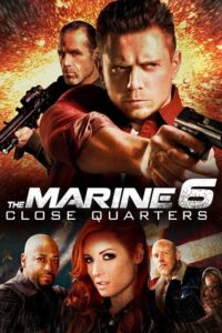 The Marine 6: Close Quarters (2018) Dual Audio {Hindi-English} BluRay 480p - 720p - 1080p
