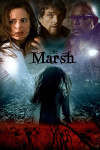The Marsh (2006) WEB-DL Dual Audio {Hindi-English} 480p - 720p - 1080p