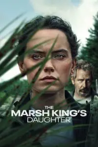 The Marsh King’s Daughter (2023) WEB-DL {English With Subtitles} Full Movie 480p - 720p - 1080p