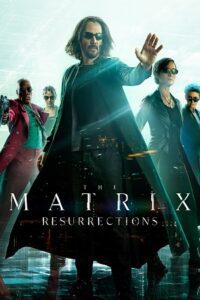 The Matrix Resurrections (2021) Dual Audio [Hindi ORG. + English] WEB-DL 480p - 720p - 1080p - 2160p 4K