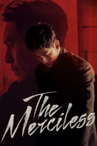The Merciless (2017) Dual Audio [Hindi + English] Blu-Ray 480p - 720p - 1080p