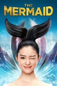 The Mermaid (2016) Dual Audio {Hindi-English} BluRay 480p - 720p - 1080p