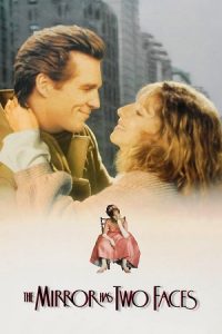 The Mirror Has Two Faces (1996) WEB-DL Dual Audio {Hindi-English} 480p - 720p - 1080p