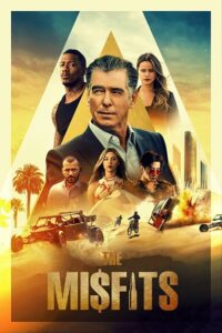 The Misfits (2021) BluRay Dual Audio {Hindi-English} 480p - 720p - 1080p