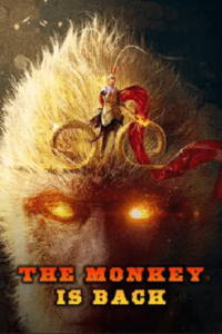 The Monkey is Back (2021) Dual Audio {Hindi-Chinese} WEB-DL 480p - 720p - 1080p