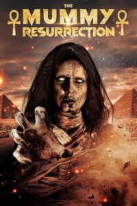 The Mummy: Resurrection (2022) WEBRip Dual Audio {Hindi-English} 480p - 720p - 1080p