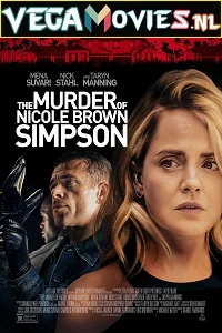 The Murder of Nicole Brown Simpson (2019) English With Subtitles 480p - 720p