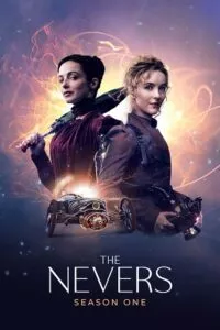 The Nevers (2023) Season 1 [Complete] HBO Max English WEB Series 720p WEB-DL