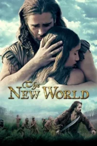 The New World (2005) BluRay Dual Audio {Hindi-English} 480p - 720p - 1080p