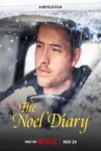 The Noel Diary (2022) Dual Audio {Hindi-English} 480p - 720p - 1080p
