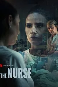 The Nurse – Netflix Original (2023) Season 1 Complete Dual Audio {Hindi-English} SERIES – 480p - 720p - 1080p WEB-DL