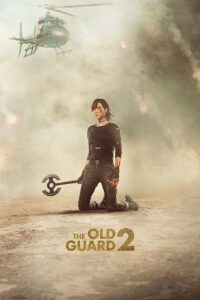 The Old Guard 2 (2025) NetFlix Original - Dual Audio {Hindi-English} WEB-DL 480p - 720p - 1080p