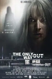 The Only Way Out (2021) WEB-DL Dual Audio {Hindi-Serbian} 480p - 720p - 1080p