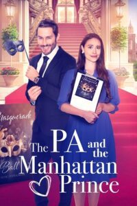 The PA and the Manhattan Prince (2024) WEB-DL Dual Audio {Hindi-English} 480p - 720p - 1080p