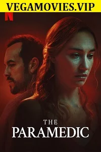 The Paramedic (2020) Dual Audio {Hindi-Spanish} NetFlix Movie 480p - 720p WEB-DL