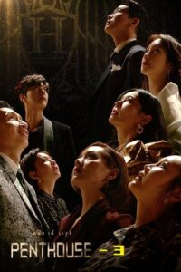 The Penthouse: War in Life (Season 3) Dual Audio {Hindi-Korean} Complete Series 720p & 1080p WEB-DL