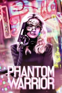 The Phantom Warrior (2024) WEB-DL {English With Subtitles} Full Movie 480p - 720p - 1080p