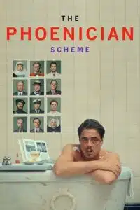 The Phoenician Scheme (2025) WEB-DL Dual Audio {Hindi-English} 480p - 720p - 1080p