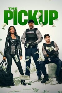 The Pickup (2025) WEB-DL Dual Audio {Hindi-English} 480p - 720p - 1080p