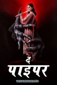 The Piper (2023) WEB-DL Dual Audio {Hindi-English} Full-Movie 480p - 720p - 1080p